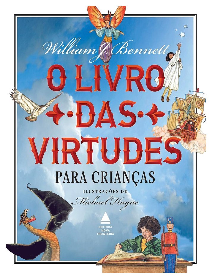Capa do livro O livro das virtudes para crianças, de William J. Bennett