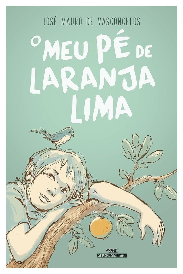 Capa do livro O meu pé de laranja lima, de José Mauro de Vasconcelos